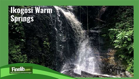  Ikogosi Warm Springs: Tarihi Sıcak Su Kaynakları ve Mistik Bir Atmosfer!