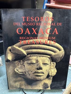 Museo Regional de Oaxaca Hakkında Bilmeniz Gereken Her Şey: Antik Hazineler ve Kolonizasyonun İzi!